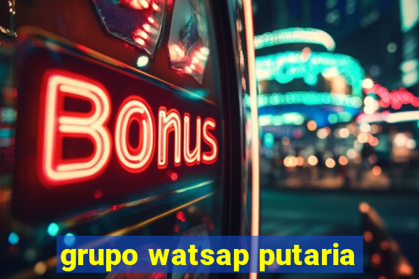 grupo watsap putaria